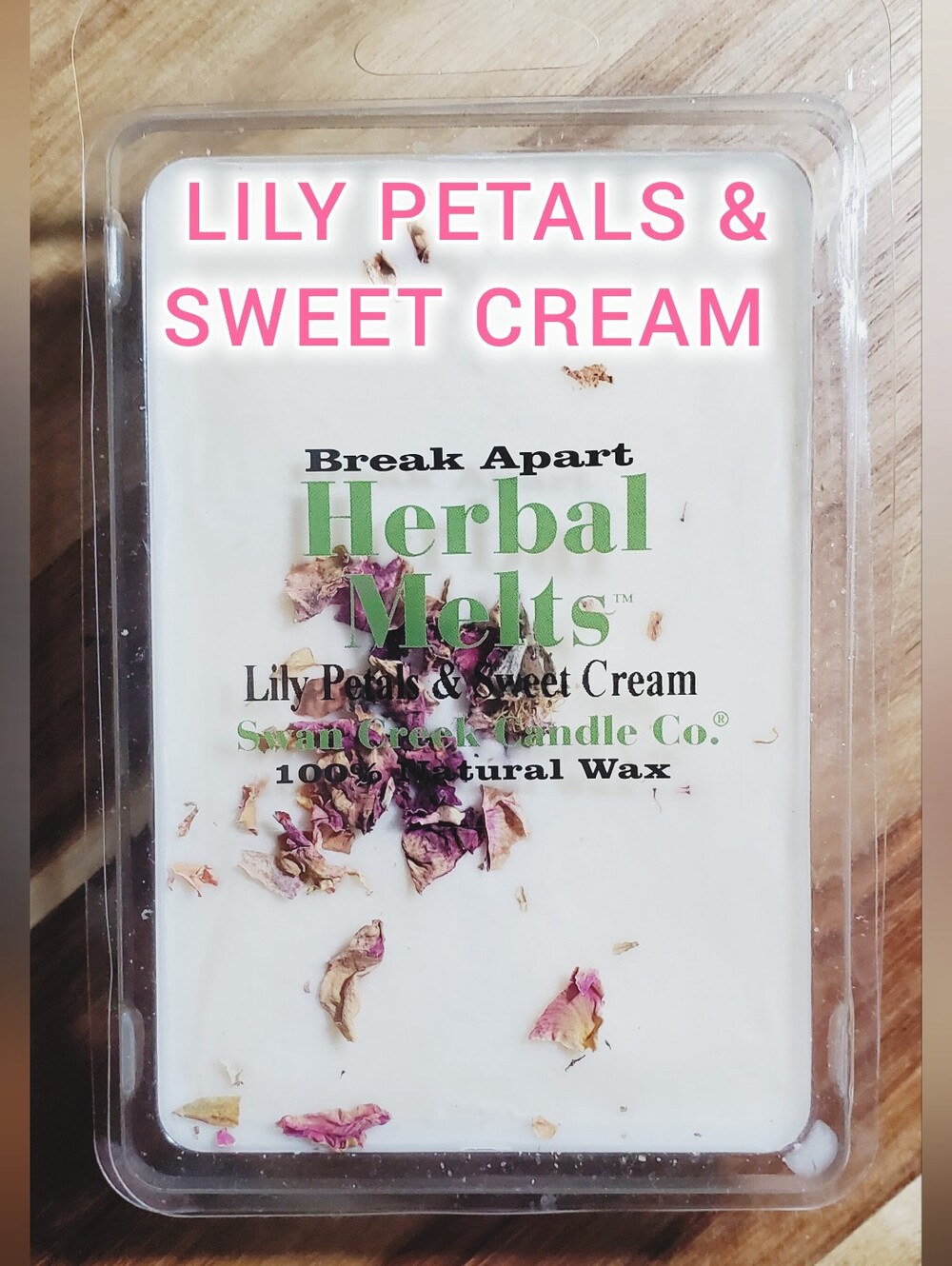 LILY PETALS & SWEET CREEK SWAN CREEK CANDLE CO Herbal Melts Natural Wax 5.25 oz